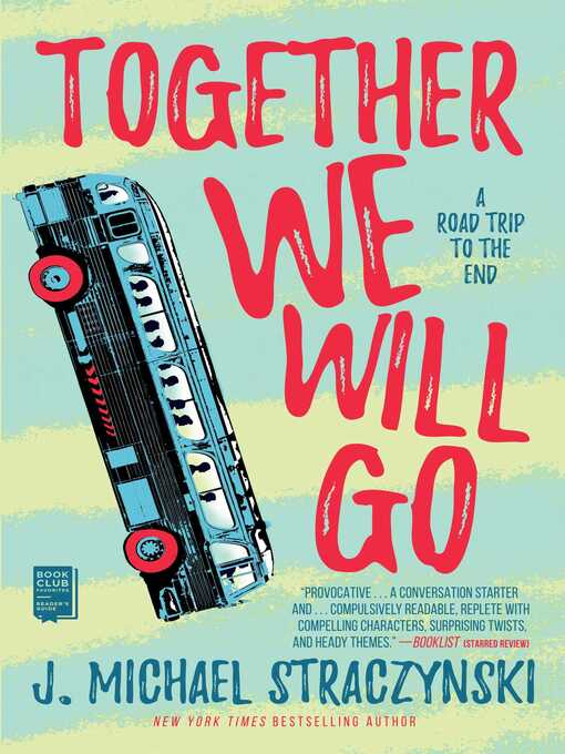 Title details for Together We Will Go by J. Michael Straczynski - Available